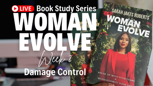 Woman Evolve Week 2 Personal Study Series