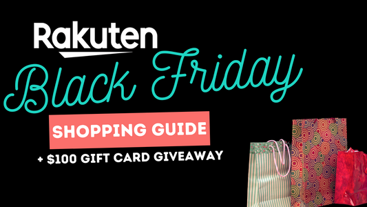Black Friday and Cyber Monday Shopping Guide with Rakuten and $100 Giveaway
